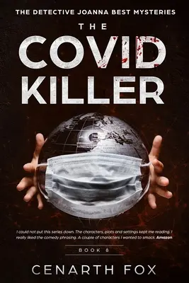 El asesino de Covid - The Covid Killer