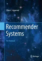 Sistemas de recomendación: El libro de texto - Recommender Systems: The Textbook