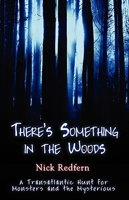 Hay algo en el bosque - There's Something in the Woods