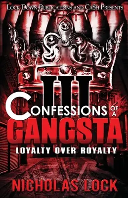 Confesiones de un gángster 3 - Confessions of a Gangsta 3