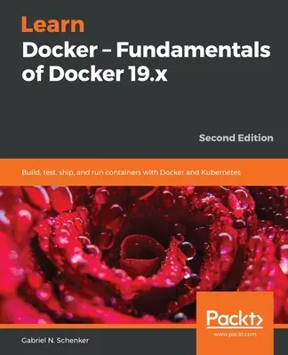 Aprenda Docker - Fundamentos de Docker 19.x - Learn Docker - Fundamentals of Docker 19.x