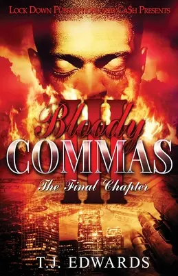 Bloody Commas 3: El último capítulo - Bloody Commas 3: The Last Chapter