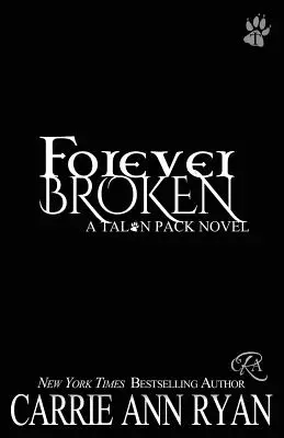 Rotos para siempre - Forever Broken