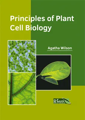 Principios de biología celular vegetal - Principles of Plant Cell Biology