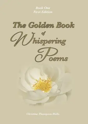El libro de oro de los poemas susurrantes - The Golden Book Of Whispering Poems