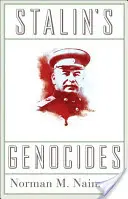 Los genocidios de Stalin - Stalin's Genocides