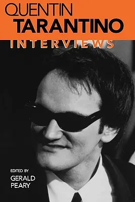 Quentin Tarantino: Entrevistas - Quentin Tarantino: Interviews