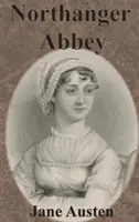 La Abadía de Northanger - Northanger Abbey