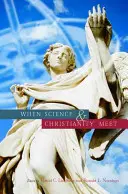 Cuando la ciencia y el cristianismo se encuentran - When Science & Christianity Meet