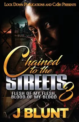 Encadenados a las calles 3 - Chained to the Streets 3