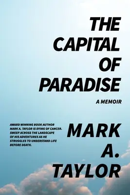 La capital del paraíso: Unas memorias - The Capital of Paradise: A Memoir