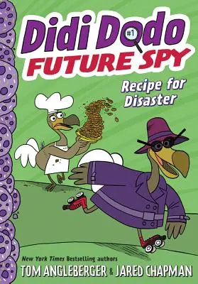 Didi Dodo, Espía del Futuro Receta para el desastre - Didi Dodo, Future Spy: Recipe for Disaster