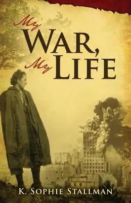 Mi guerra, mi vida - My War, My Life