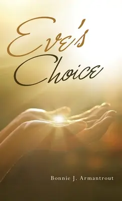 La elección de Eva - Eve's Choice