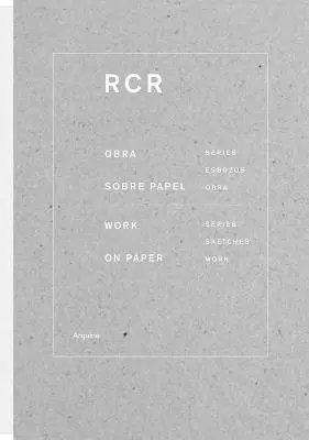 Rcr: Works on Paper: Obras sobre papel - Rcr: Works on Paper: Works on Paper