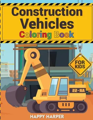 Vehículos de construcción para colorear - Construction Vehicles Coloring