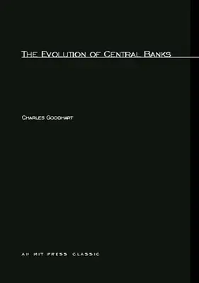 La evolución de los bancos centrales - The Evolution of Central Banks