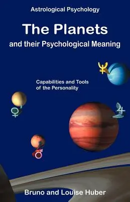 Los planetas y su significado psicológico - The Planets and Their Psychological Meaning