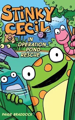 Cecil el apestoso en Operación rescate del estanque - Stinky Cecil in Operation Pond Rescue