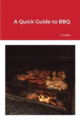 Guía rápida de la barbacoa - A Quick Guide to BBQ