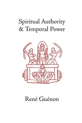 Autoridad espiritual y poder temporal - Spiritual Authority and Temporal Power