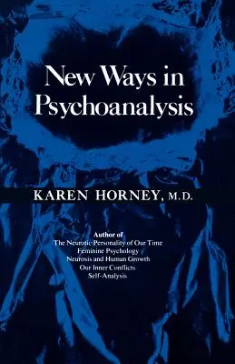 Nuevos caminos en psicoanálisis - New Ways in Psychoanalysis