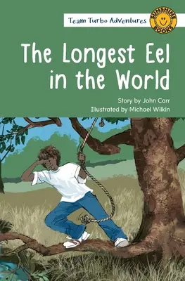 La anguila más larga del mundo - The Longest Eel in the World