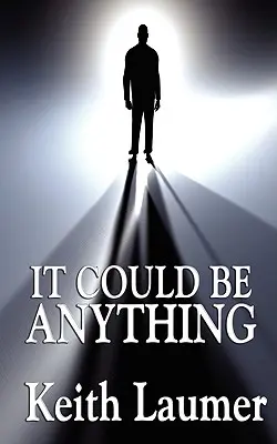 Podría ser cualquier cosa - It Could Be Anything