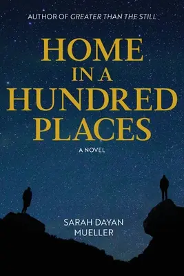 El hogar en cien lugares - Home in a Hundred Places