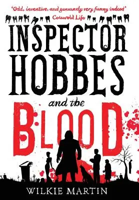 El inspector Hobbes y la sangre: Fantasía policíaca de comedia (unhumano 1) - Inspector Hobbes and the Blood: Comedy Crime Fantasy (unhuman 1)