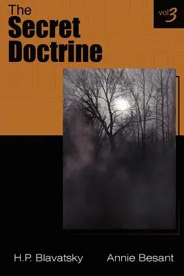 La Doctrina Secreta Vol III - The Secret Doctrine Vol III