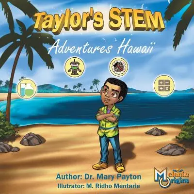 Aventuras STEM de Taylor: Hawai - Taylor's STEM Adventures: Hawaii