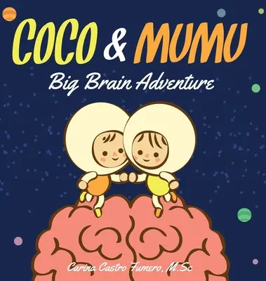 Coco & Mumu: La gran aventura del cerebro - Coco & Mumu: Big Brain Adventure