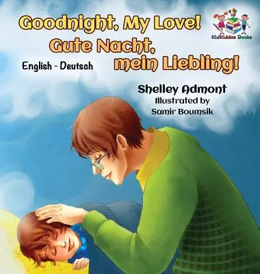 ¡Buenas noches, mi amor! (Libro Infantil Inglés Alemán): Libro bilingüe alemán para niños - Goodnight, My Love! (English German Children's Book): German Bilingual Book for Kids