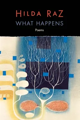 Lo que sucede: Poemas - What Happens: Poems