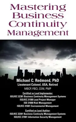 Dominio de la gestión de la continuidad del negocio - Mastering Business Continuity Management