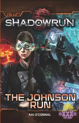 Shadowrun: La carrera de Johnson - Shadowrun: The Johnson Run