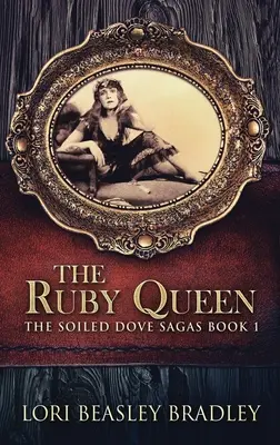 La reina de rubí - The Ruby Queen