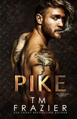 Pike: El Dúo del Peón, Libro Uno - Pike: The Pawn Duet, Book One