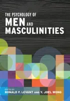 Psicología masculina y masculinidades - The Psychology of Men and Masculinities