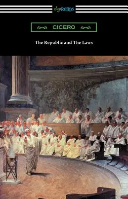 La República y Las Leyes - The Republic and The Laws