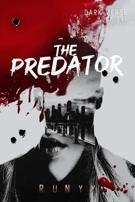 El depredador: Un oscuro romance mafioso contemporáneo - The Predator: A Dark Contemporary Mafia Romance