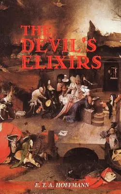 Los elixires del diablo - The Devil's Elixirs