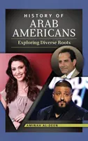 Historia de los árabes americanos: Explorando raíces diversas - History of Arab Americans: Exploring Diverse Roots