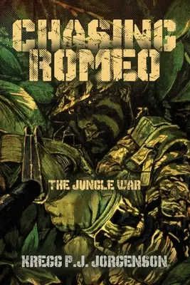 Persiguiendo a Romeo: La guerra de la jungla - Chasing Romeo: The Jungle War