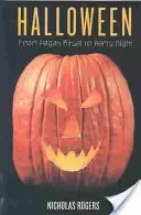 Halloween: Del ritual pagano a la noche de fiesta - Halloween: From Pagan Ritual to Party Night