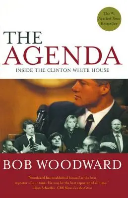 La agenda: Dentro de la Casa Blanca de Clinton - The Agenda: Inside the Clinton White House