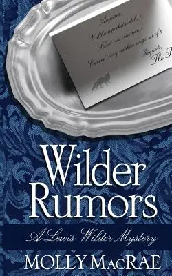 Rumores más salvajes - Wilder Rumors