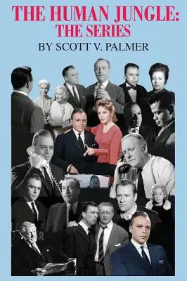 La jungla humana: La serie - The Human Jungle: The Series