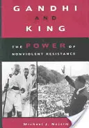 Gandhi y King: El poder de la resistencia no violenta - Gandhi and King: The Power of Nonviolent Resistance